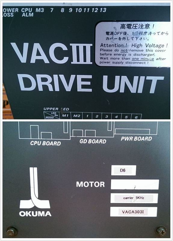 OKUMA VAC III D6 SPINDLE DRIVE UNIT VACA303I - PLC DCS SERVO Control MOTOR  POWER SUPPLY IPC ROBOT